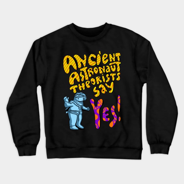 Ancient Aliens, Ancient astronaut Crewneck Sweatshirt by HelenaCooper